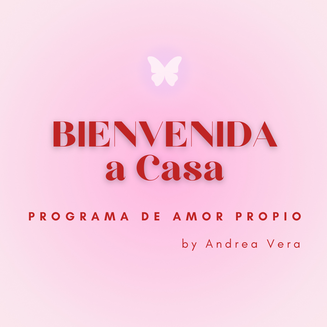 BIENVENIDA a Casa | Programa de Amor Propio | + ⏰ EVENTO EN VIVO 19/04